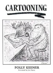 Cartooning – Paperback By Keener, Polly L. – GOOD