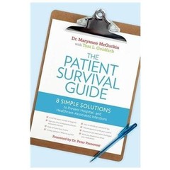 The Patient Survival Guide – paperback, Maryanne McGuckin, 9781936303311