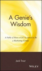 Genie’s Wisdom : A Fable of How a Ceo Learned to Be a Marketing Genius, Hardc…