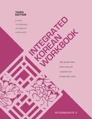 Integrated Korean Workbook: Intermediate 2, Third Edition (KLEAR Textbook – GOOD