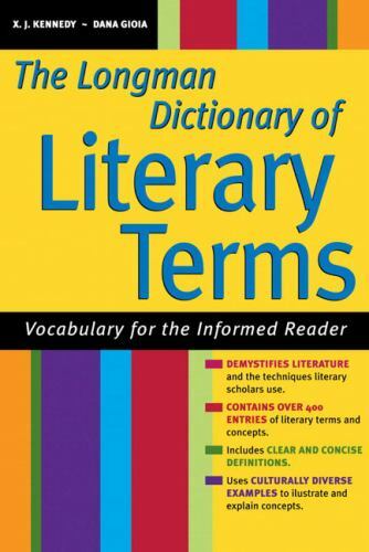 The Longman Dictionary of Literary Terms -The- paperback, 9780321331946, Kennedy
