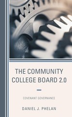 The Community College Board 2.0 – paperback PHELAN, DANIEL