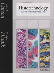 Histotechnology A Self-Instructional Text by Freida L Carson