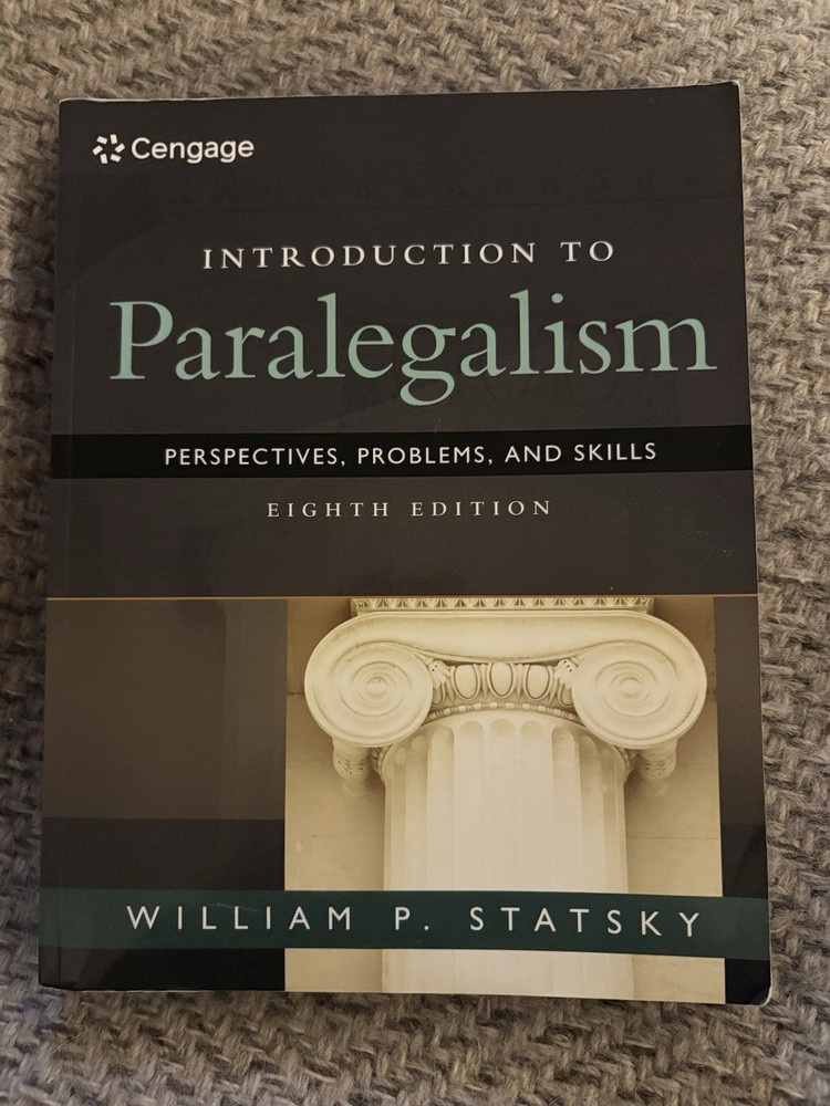 Cengage Introduction to Paralegalism Eighth Edition by William P. Statsky