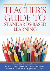 Marzano Resources A Teacher’s Guide to Standards-Based Learning (An Instruct…