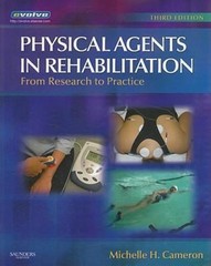 Physical Agents in Rehabilitation : From Research to Practice Pap