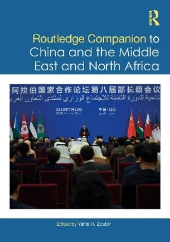 Yahia H. Zoubir Routledge Companion to China and the Mid (Paperback) (UK IMPORT)