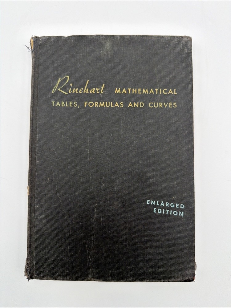 Rinehart Mathematical Tables Formulas and Curves Enlarged Edition