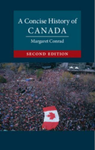A Concise History of Canada (Cambridge Concise Histories) by