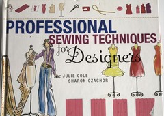 Professional Sewing Techniques for Designers Czachor, Sharon|Cole, Julie har…