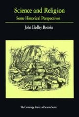 Science and Religion: Some Historical Perspectives (Cambridge Studies in – GOOD