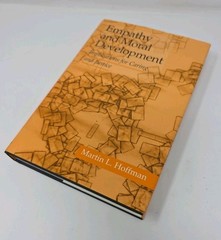 Empathy and Moral Development : Implications for Caring and Justice by Hoffman