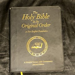 The Holy Bible in Its Original Order – A Faithful Version with Commentary – …