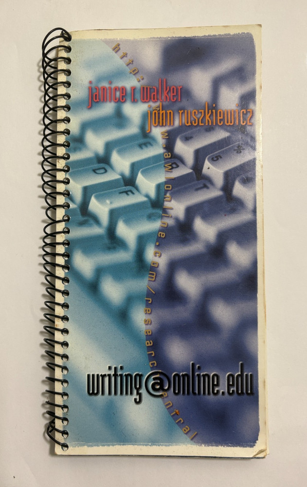 writing@online.edu Spiral Bound Paperback Textbook Walker Ruszkiewicz 2000