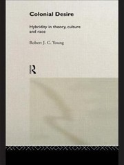 Colonial Desire – paperback, 0415053749, ROBERT JC YOUNG