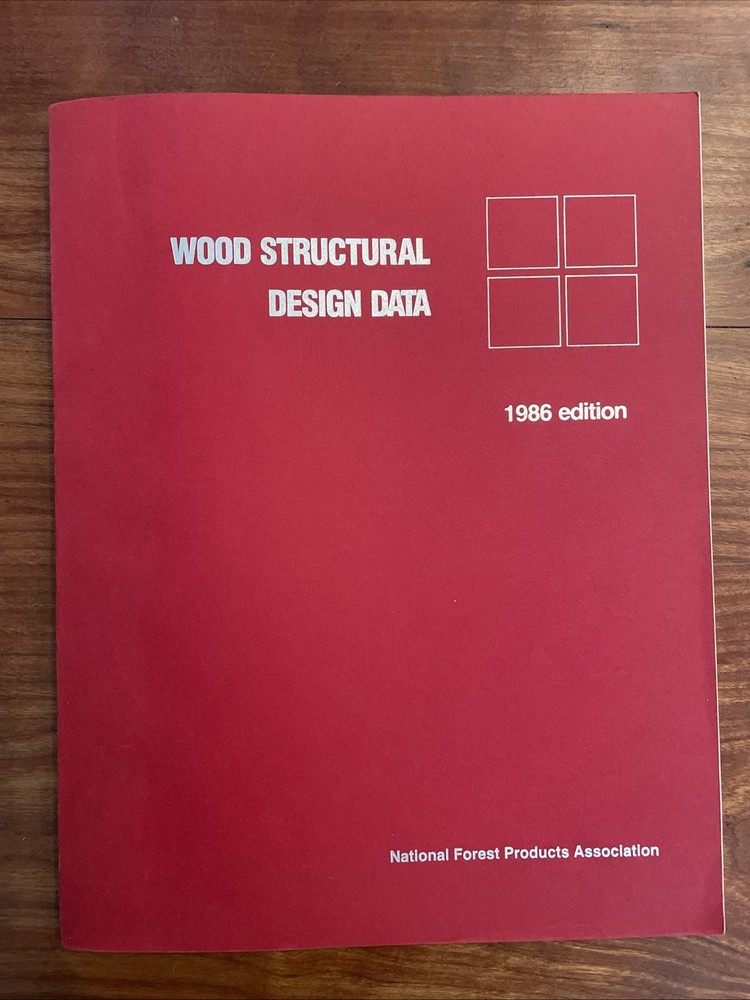 Wood Structural Design Data 1986 Edition