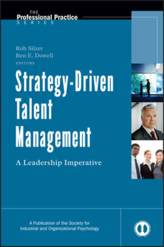 Strategy-Driven Talent Management: A Leadership Imperative – Hardcover – GOOD