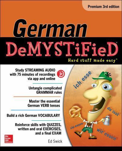 German Demystified, Premium 3rd Edition by Ed Swick (2016, Trade Paperback)