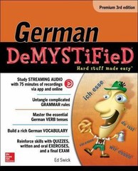 German Demystified, Premium 3rd Edition by Ed Swick (2016, Trade Paperback)