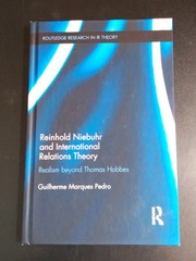 REINHOLD NIEBUHR AND INTERNATIONAL RELATIONS THEORY – Guilherme Pedro (As New)