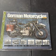 German Motorcycles of WWII: Part 1: A Visual History in Vintage Photos and Resto