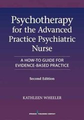 Psychotherapy for the Advanced – Paperback, by Wheeler Kathleen – Acceptable