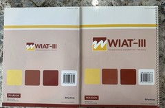 Pearson WIAT-III Third Edition Examiner’s Manual & Scoring Workbook