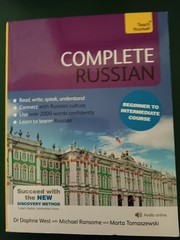 Complete Russian Beginner to Intermediate Course : Learn to Read,
