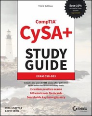 Sybex Study Guide Ser.: CompTIA CySA+ Study Guide : Exam CS0-003 by Mike Chapple