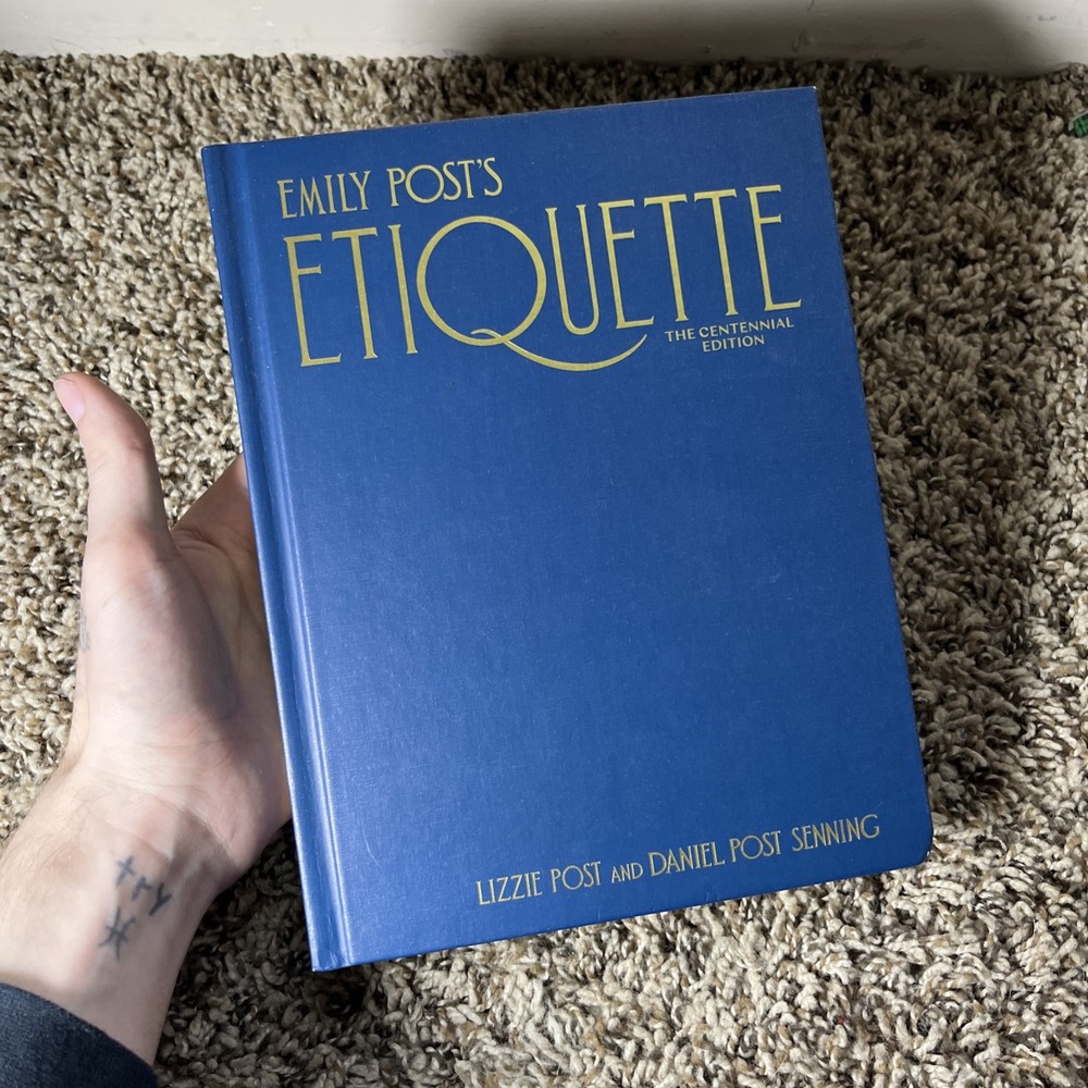 Emily Post’s Etiquette, The Centennial Edition