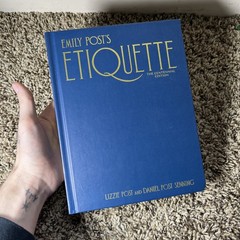 Emily Post’s Etiquette, The Centennial Edition