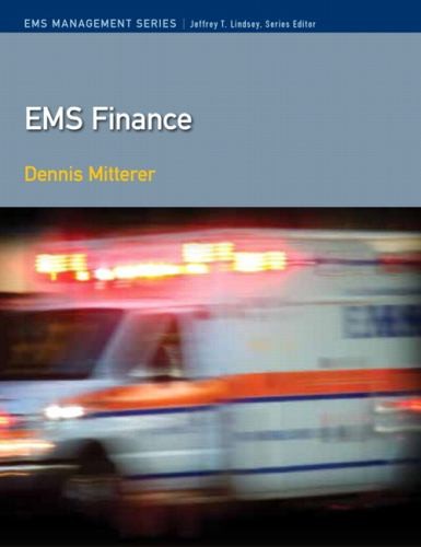 EMS Finance (Paramedic Care), Lindsey Ph.D, Jeffrey