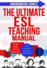 ESL Teaching Manual, includes drills speaking activities to cover all grammar