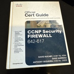 CCNP SECURITY FIREWALL 642-617 OFFICIAL CERT GUIDE By David Hucaby & Dave VG