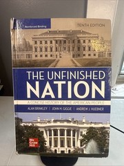 Brinkley the Unfinished Nation 10th Edition 2023- Hardcover – POOR SHAPE