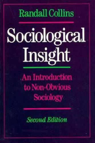 Sociological Insight: An Introduction to Non-Obvious Sociology – GOOD