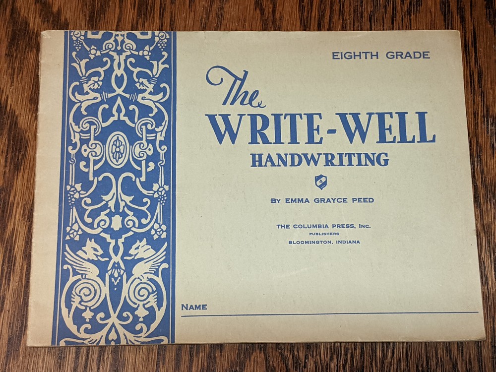 The Write-Well Handwriting Eighth Grade 1934 By Emma Grayce Peed