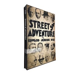 (1935) Street of Adventure by Edward Jerome Dies (Reprint) Alanpuri Hardcover