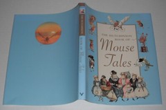Mouse Tales by Hutchinson….circa 2004..Hardcover…approx 130 pages–no