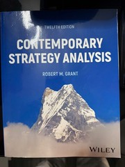 Contemporary Strategy Analysis, with eBook Access Code by Robert M. Grant: New