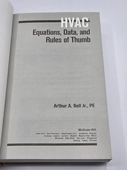 HVAC Equations, Data and Rules of Thumb by Arthur A. Bell (2000,