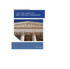 Law and Ethics in Educational Leadership by David L. Stader (2012, Paperback,…