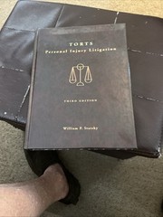 TORTS: PERSONAL INJURY LITIGATION By William P. Statsky *Excellent Condition*