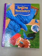 HM Spelling and Vocabulary, Level 3 : Words for Readers and Writers by Donald R.