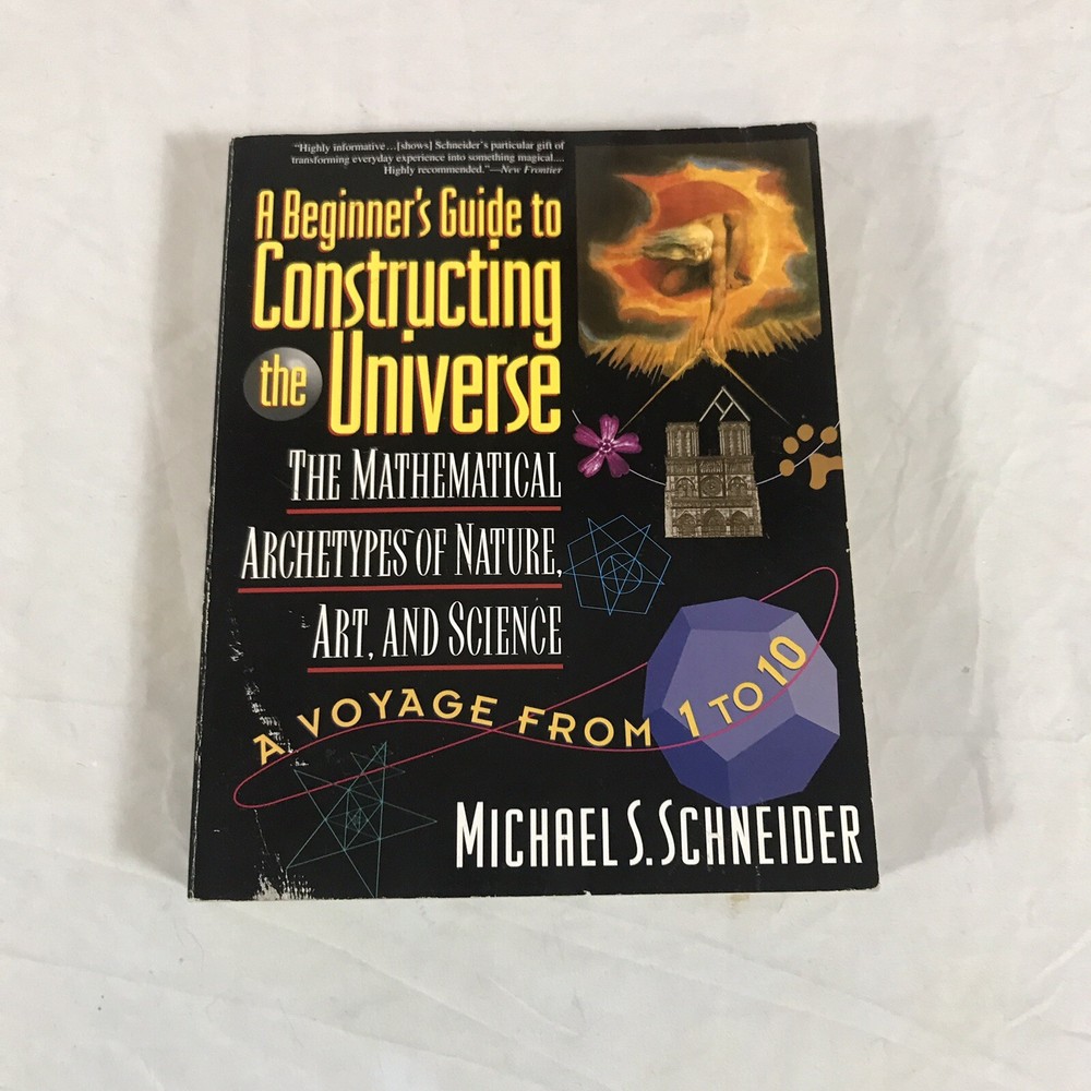 A Beginner’s Guide to Constructing the Universe by Michael S. Schneider: 1995