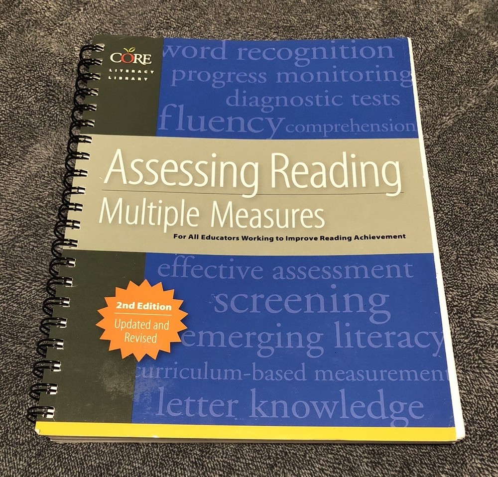 Assessing Reading : Multiple Measures for Kindergarten Through Twelfth Grade by