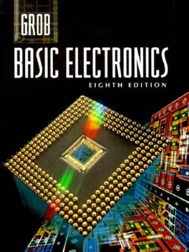 Grob: Basic Electronics (Electronics Books Series) – Hardcover – VERY GOOD