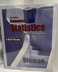 Elementary Statistics A Step By Step Approach Brief Version – by Allan Bluman –