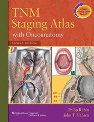 TNM Staging Atlas with Oncoanatomy by Philip Rubin: Used
