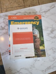 Emergency Care and Transportation of the Sick and Injured 12th ED. ACCESS CODE